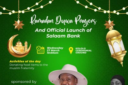 President Museveni To Officially Launch Salaam Bank At Kololo Ceremonial Grounds This Wednesday, Celebrate Ramadan With Muslim Communities