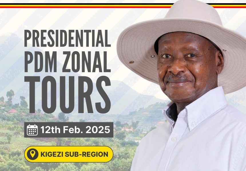 President Museveni To Camp In Kigezi For PDM Assessment, Wealth Creation Campaign