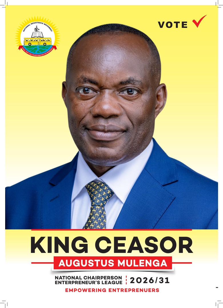 Why Visionary Business Leader King Ceasor Mulenga Is The Suitable Candidate To Lead NRM Entrepreneurs League