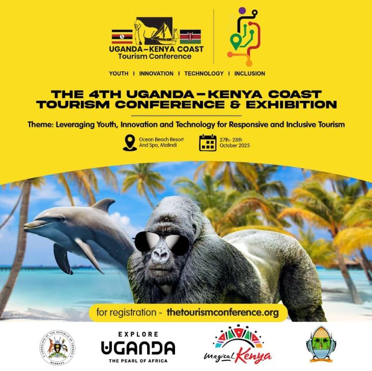 Uganda And Kenya To Host 4th Cross-Border Tourism Conference In Malindi